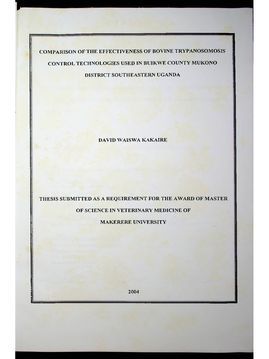 First page of Comparison of the Effectiveness of Bovine Trypanosomosis Control Technologies used in Buikwe County Mukono District SouthEastern Uganda