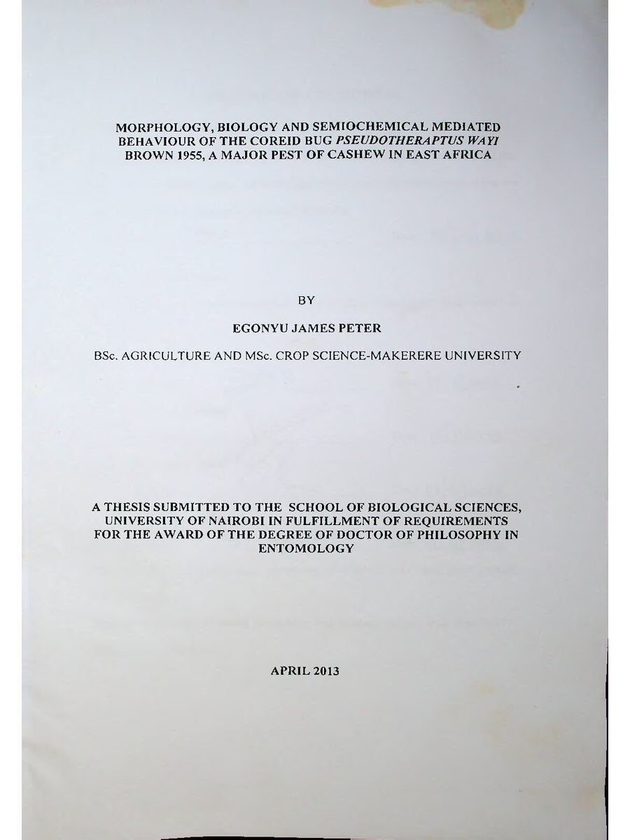 First page of Morphology, Biology and Semiochemical Mediated Behaviour of the Coreid Bug Pseudotheraptus Wayi Brown 1955: A Major Pest of Cashew in East Africa