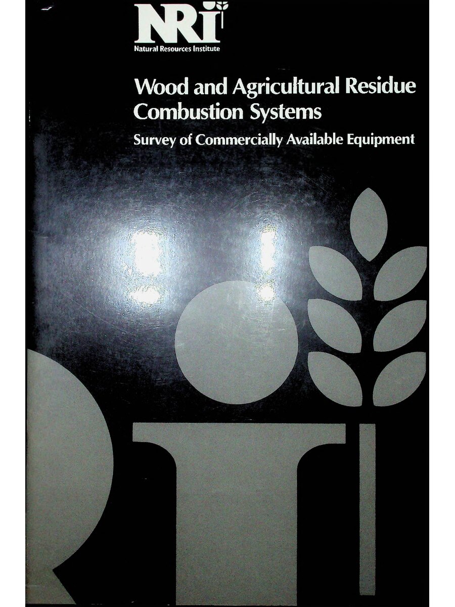 First page of Wood and Agricultural Residue Combustion Systems: Survey of Commercially Available Equipment