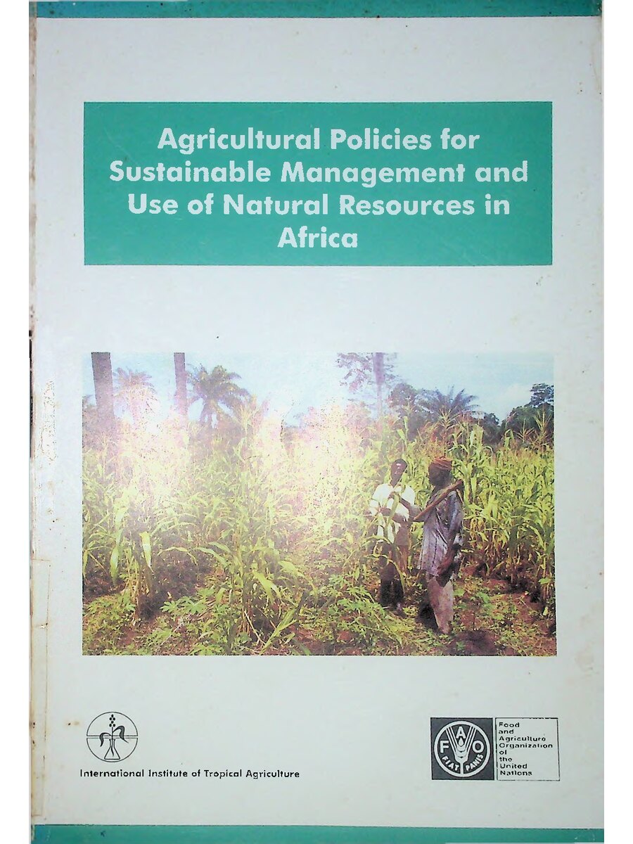 First page of Agricultural Policies for Sustainable Management and Use of Natural Resources in Africa